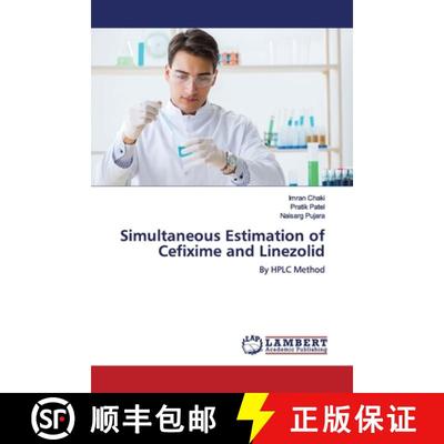 预订 Simultaneous Estimation of Cefixime and Linezolid [9786139454754]