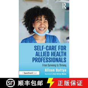 Self 9780367760144 Thriving Professionals 4周达 From for Care Allied Surviving Health
