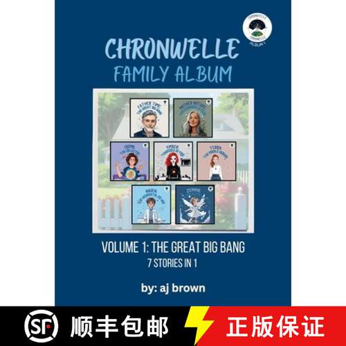 【3-4周达】Chronwelle Family Album: Volume 1: The Great Big Bang [9781972366073]