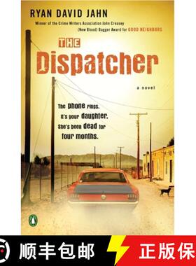 【3-4周达】The Dispatcher: A Novel [9780143120704]