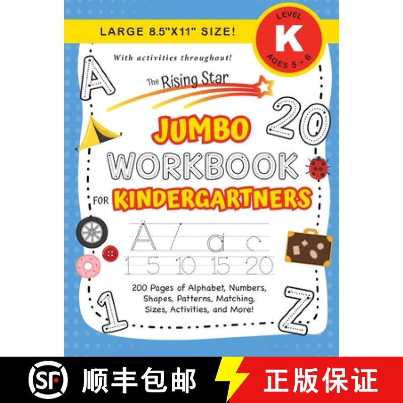 【3-4周达】Rising Star Jumbo Workbook for Kindergartners: (Ages 5-6) Alphabet, Numbers, Shapes, Sizes... [9781774379080]