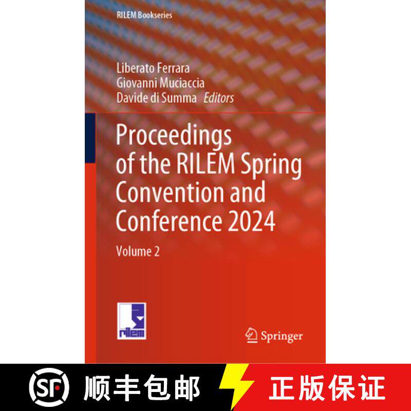 【3-4周达】Proceedings of the RILEM Spring Convention and Conference 2024 : Volume 2 [9783031702808]