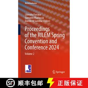 Spring Proceedings Volume 9783031702808 2024 the 4周达 and Convention RILEM Conference