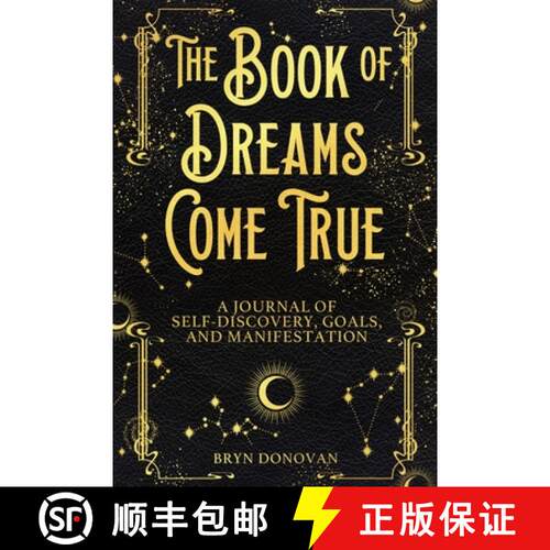 【3-4周达】The Book of Dreams Come True: A Journal of Self-Discovery, Goals, and Manifestation [9781951952037]