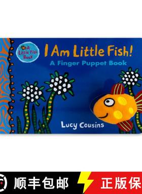 现货 我是一条小鱼 I Am Little Fish! a Finger Puppet Book [9781536200232]