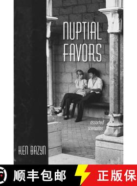 预订 Nuptial Favors: Assorted Scenarios [9781725260559]