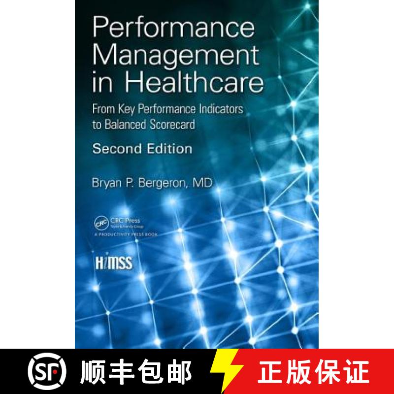 【3-4周达】Performance Management in Healthcare : From Key Performance Indicators to Balanced Scorecard [9781138104532]