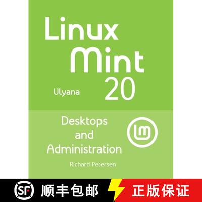 预订 Linux Mint 20: Desktops and Administration [9781949857146]