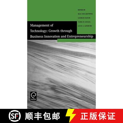 【3-4周达】精装 Management of Technology – Growth Through Business Innovation and Entrepreneurship [9780080441368]