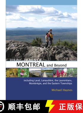 【3-4周达】Hiking Trails of Montréal and Beyond [9780864926876]