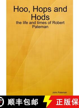【3-4周达】Hoo, Hops and Hods: the life and times of Robert Pateman [9780956081209]