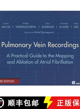 【3-4周达】Pulmonary Vein Recordings: A Practical Guide to the Mapping and Ablation of Atrial Fibrill... [9781935395041]