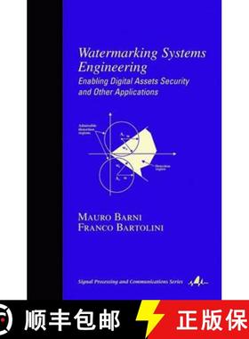 【3-4周达】Watermarking Systems Engineering: Enabling Digital Assets Security and Other Applications [9780824748067]