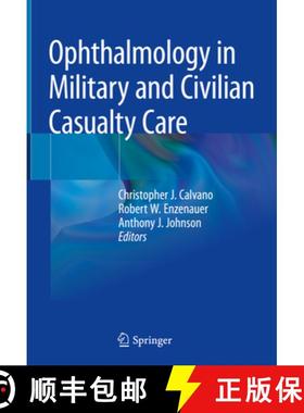 【3-4周达】Ophthalmology in Military and Civilian Casualty Care [9783030144357]