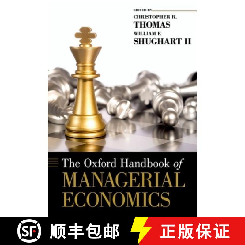 【3-4周达】牛津经济管理学手册 The Oxford Handbook of Managerial Economics [9780199782956]