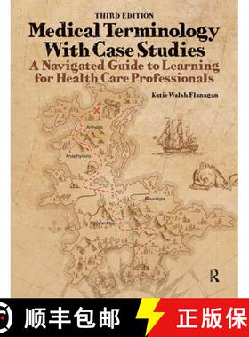 【3-4周达】Medical Terminology with Case Studies: A Navigated Guide to Learning for Health Care Profe... [9781032955773]