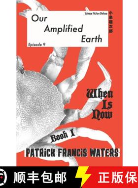 【3-4周达】Our Amplified Earth, Episode 9, When is Now? Book I, Archimedes! [9781957174068]