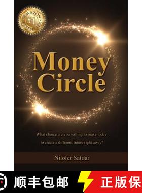 【3-4周达】Money Circle: What choice are you willing to make today to create a different future right... [9781944169701]