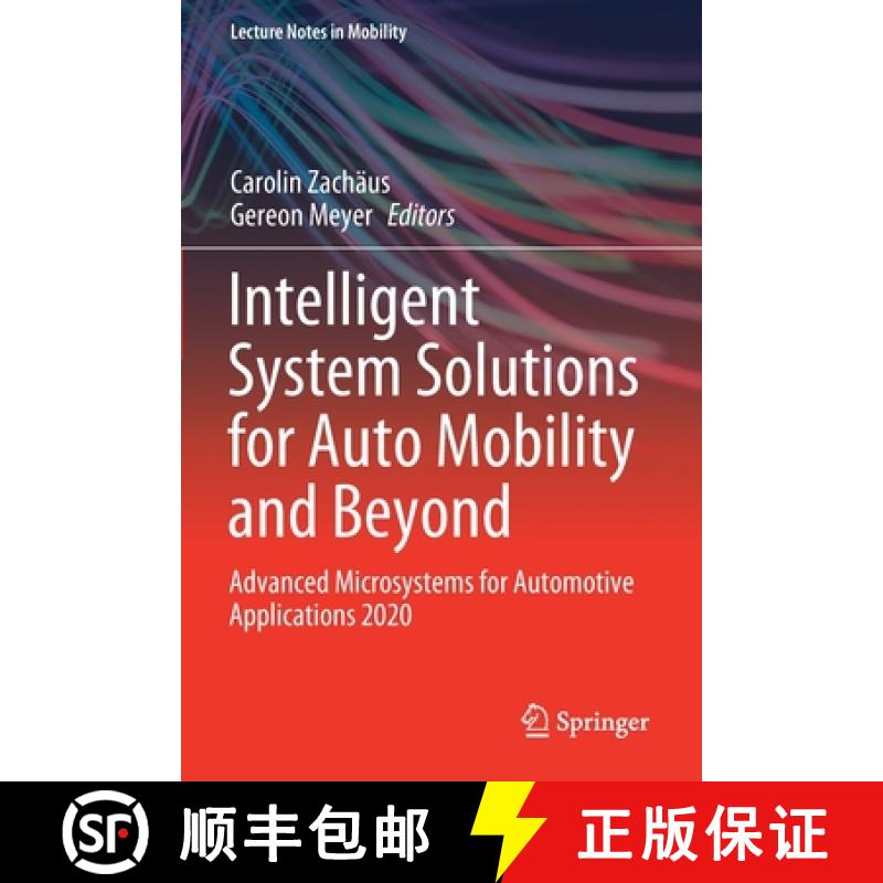 【4周达】Intelligent System Solutions for Auto Mobility and Beyond : Advanced Microsystems for Automo... [9783030658731]
