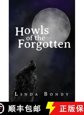 【3-4周达】Howls of the Forgotten [9781773544564]