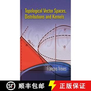Spaces Distributions and 预订 9780486453521 Vector Kernels Topological