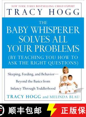 【3-4周达】The Baby Whisperer Solves All Your Problems: Sleeping, Feeding, and Behavior--Beyond the B... [9780743488945]