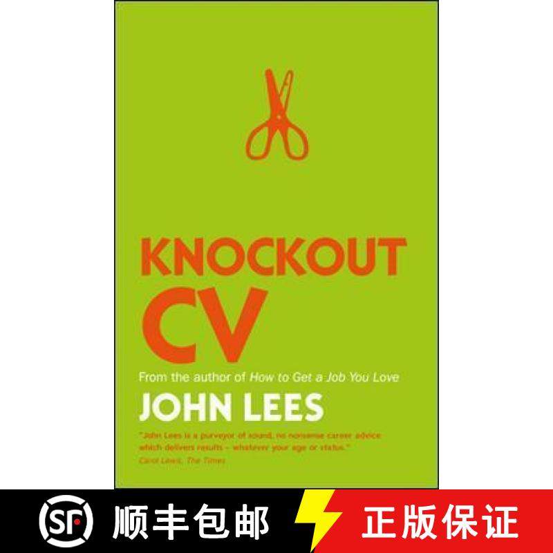 【3-4周达】Knockout CV: How to Get Noticed, Get Interviewed & Get Hired [9780077152857]