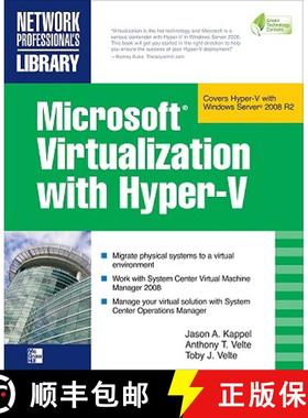 预订 Microsoft Virtualization with Hyper-V: Manage Your Datacenter with Hyper-V, Virtual Pc, Virtual ... [9780071614030]