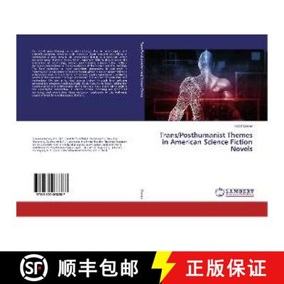 预订 Trans/Posthumanist Themes in American Science Fiction Novels [9783330038387]
