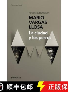预订 La Ciudad Y Los Perros / The Time of the Hero [9788490625934]