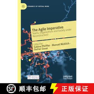 Organizations Imperative and Reconstruction? The under 4周达 9783030739966 Agile Society Teams