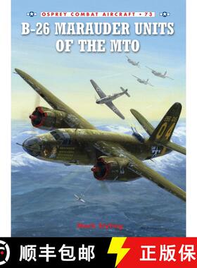 【3-4周达】B-26 Marauder Units of the MTO [9781846033070]