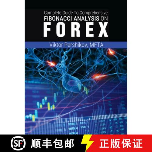 【3-4周达】精装 The Complete Guide To Comprehensive Fibonacci Analysis on FOREX [9781638231875]