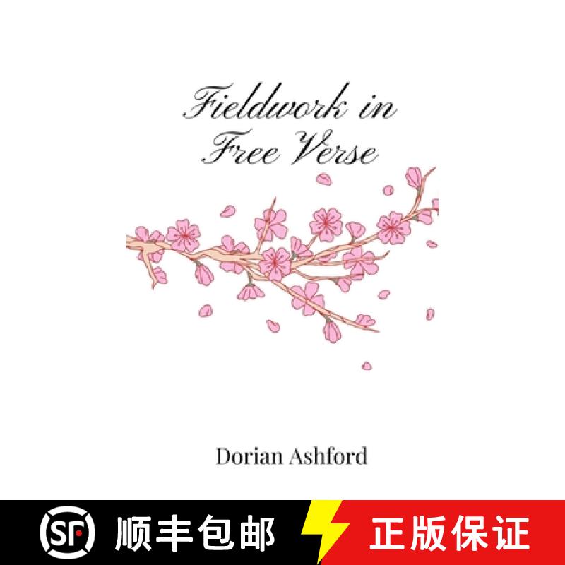 预订 Fieldwork in Free Verse [9781805669951]