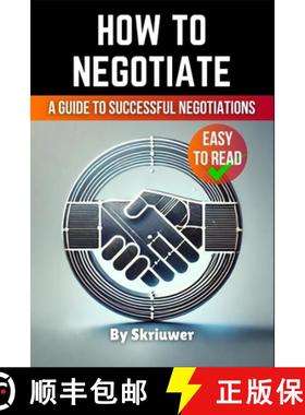 预订 How to Negotiate Book: A Comprehensive Guide to Successful Negotiations [9783759892737]
