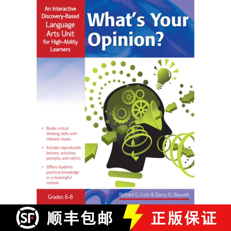【3-4周达】What's Your Opinion?: An Interactive Discovery-Based Language Arts Unit for High-Ability L... [9781593637095]