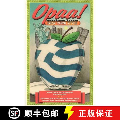 【3-4周达】Opaa! Greek Cooking New York Style: Greek Cooking New York Style [9781566250788]