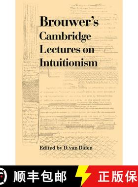 【3-4周达】Brouwer's Cambridge Lectures on Intuitionism [9780521177368]