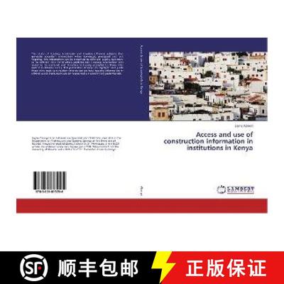 预订 Access and use of construction information in institutions in Kenya [9783659815294]