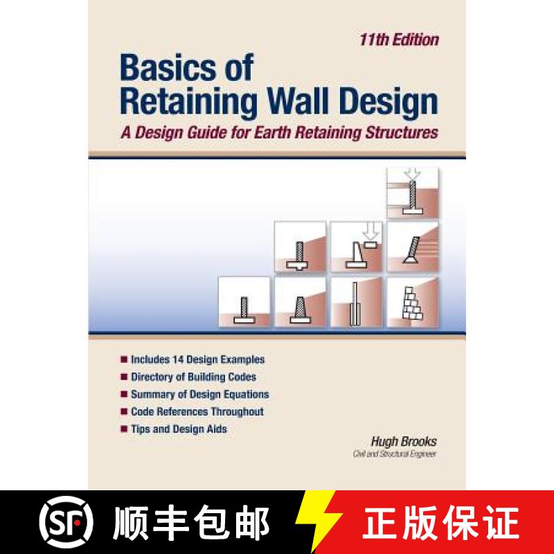 【3-4周达】Basics of Retaining Wall Design 11th Edition: A design guide for earth retaining structures [9780976836476]