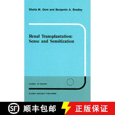 【3-4周达】Renal Transplantation: Sense and Sensitization [9789401737395]