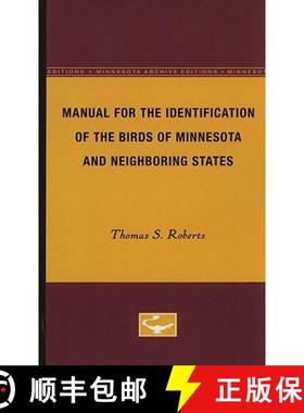 【3-4周达】Manual for the Identification of the Birds of Minnesota and Neighboring States [9780816601172]
