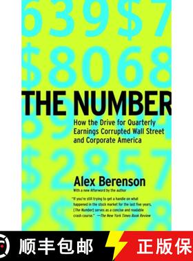 预订 The Number: How the Drive for Quarterly Earnings Corrupted Wall Street and Corporate America [9780812966251]