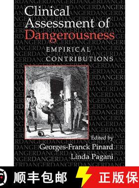 【3-4周达】Clinical Assessment of Dangerousness: Empirical Contributions [9780521127004]