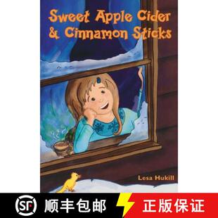 预订 Sweet Apple Cider and Cinnamon Sticks [9781683145561]
