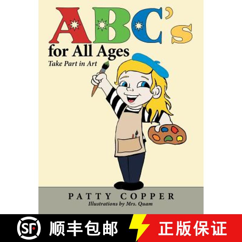 【3-4周达】Abc's for All Ages: Take Part in Art [9781480861473]