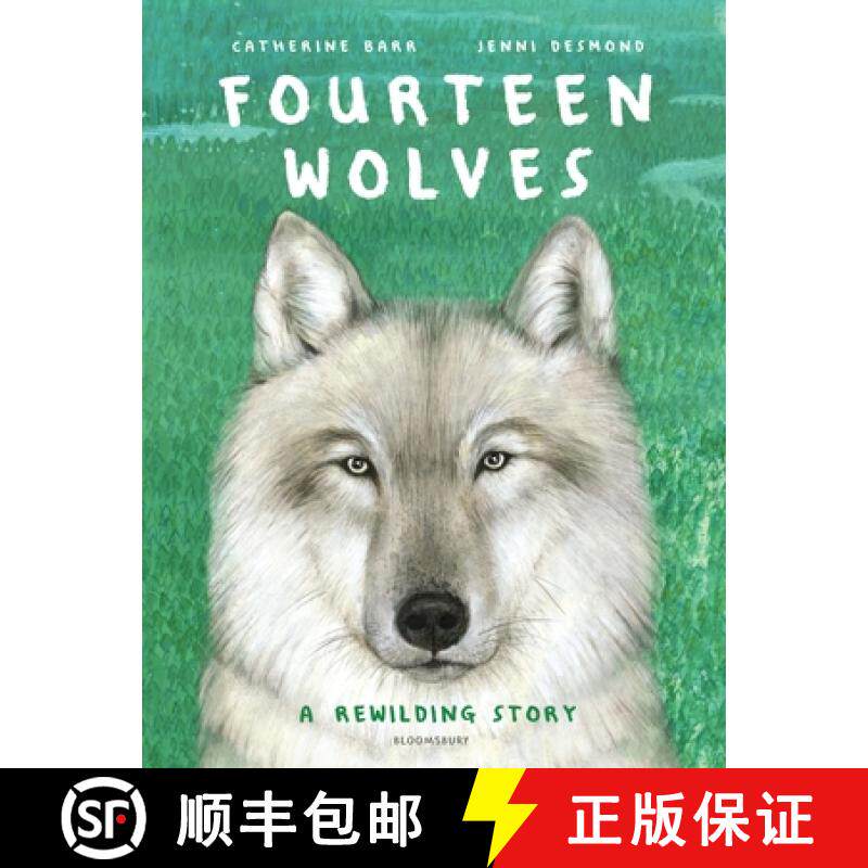 【3-4周达】Fourteen Wolves: A Rewilding Story [9781526607492]