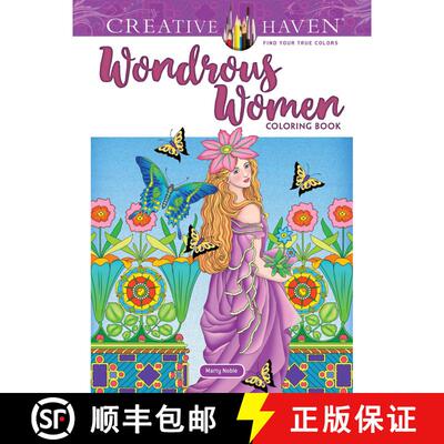预订 Creative Haven Wondrous Women Coloring Book [9780486828466]