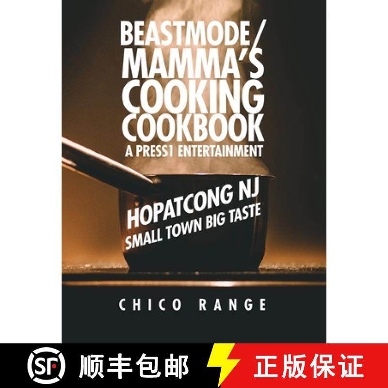 预订 Beastmode/Mamma's Cooking Cookbook: Hopatcong NJ Small Town Big Taste [9798887292984]