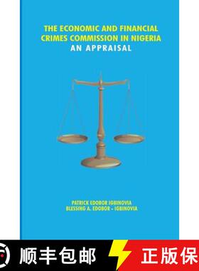 【3-4周达】The Economic and Financial Crimes Commission in Nigeria. An Appraisal [9789788431398]